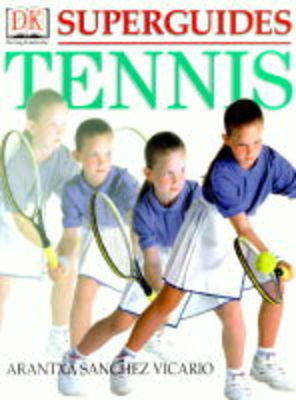 Book cover for DK Superguide - Tennis