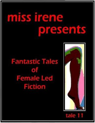 Book cover for Miss Irene Presents - Tale 11