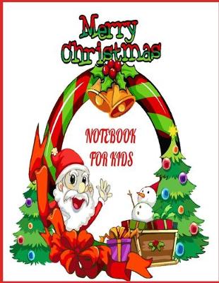 Book cover for Christmas Notebook for Kids
