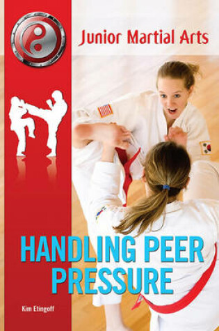 Cover of Handling Peer Pressure