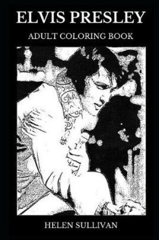 Cover of Elvis Presley Adult Coloring Book