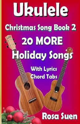 Book cover for Ukulele Christmas Song Book 2