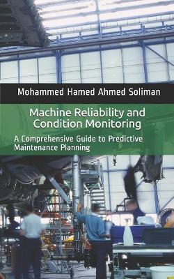 Book cover for Machine Reliability and Condition Monitoring