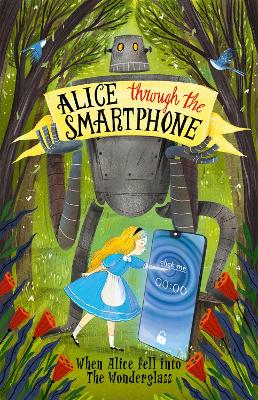Book cover for Alice Through The Smartphone