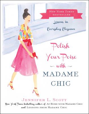 Book cover for Polish Your Poise with Madame Chic