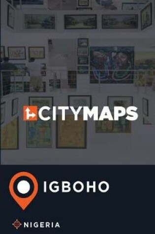 Cover of City Maps Igboho Nigeria