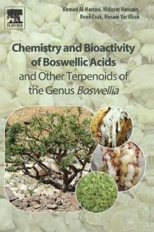Cover of Chemistry and Bioactivity of Boswellic Acids and Other Terpenoids of the Genus Boswellia