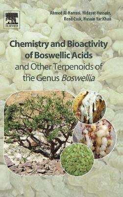 Book cover for Chemistry and Bioactivity of Boswellic Acids and Other Terpenoids of the Genus Boswellia