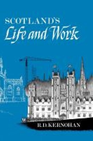 Cover of Scotland's Life and Work