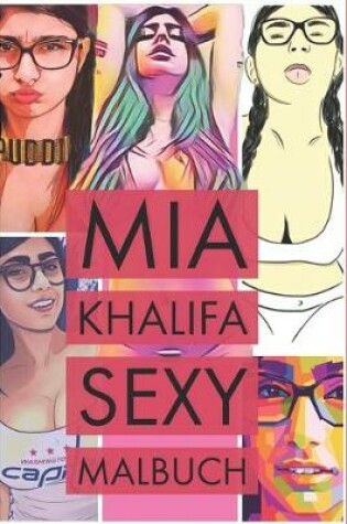 Cover of Mia Khalifa Sexy Malbuch
