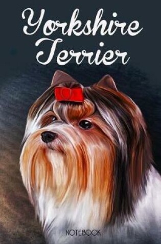 Cover of Yorkshire Terrier Notebook