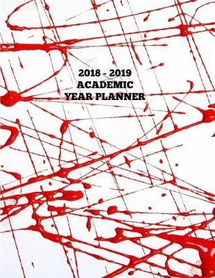 Book cover for Red Paint Squiggles Academic Year Planner 2018 - 2019