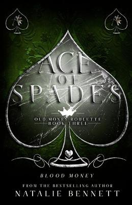Ace Of Spades by Natalie Bennett