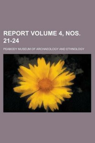 Cover of Report Volume 4, Nos. 21-24