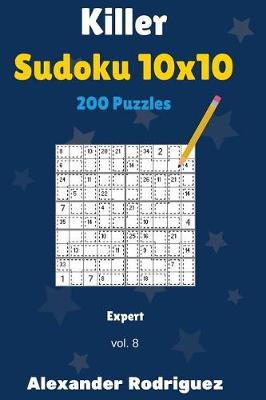 Cover of Killer Sudoku 10x10 Puzzles - Expert 200 vol. 8