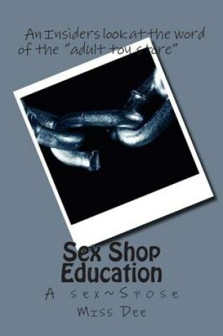 Cover of Sex Shop Education