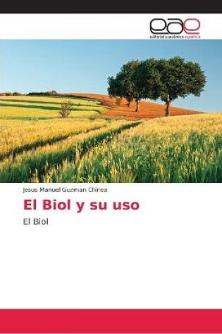 Cover of El Biol y su uso