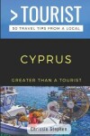 Book cover for Greater Than a Tourist- Cyprus (Travel Guide Book from a Local)