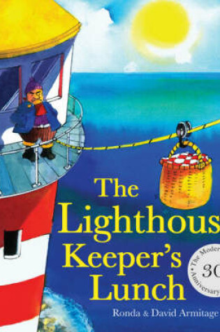 Cover of Lighthouse Keeper's Lunch: 30th Anniversary Edition