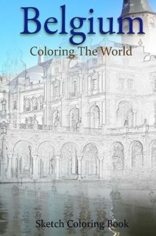 Cover of Belgium Coloring the World