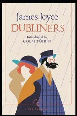 Book cover for Dubliners Annotated Edition by James Joyce