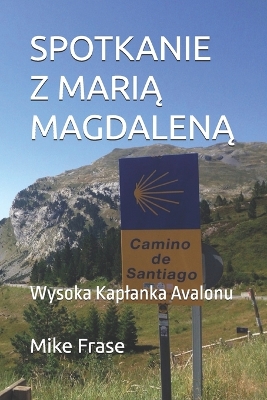 Book cover for Spotkanie Z MariĄ MagdalenĄ