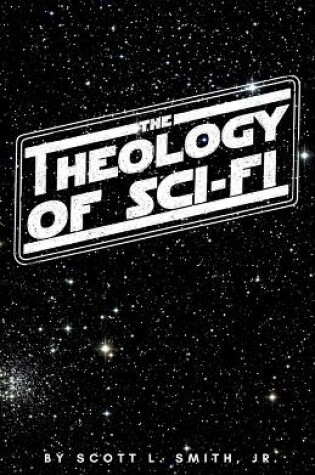 Cover of The Theology of Sci-Fi