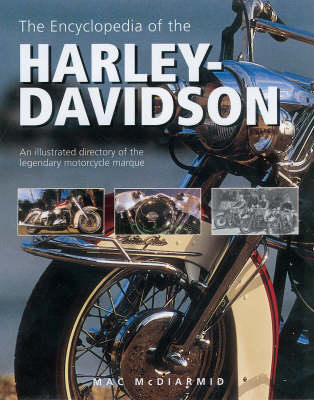 Book cover for The Encyclopedia of the Harley-Davidson