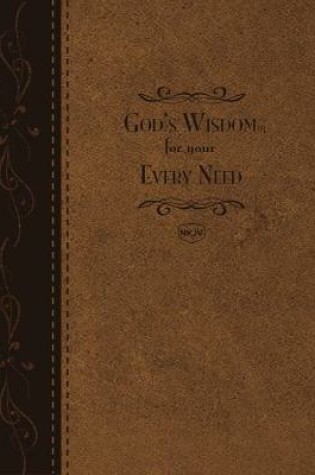 Cover of God's Wisdom For Your Every Need - Deluxe Edition