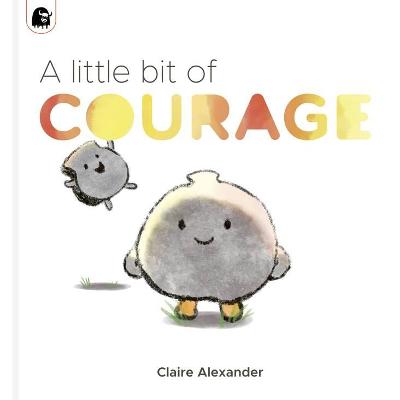 Book cover for A Little Bit of Courage