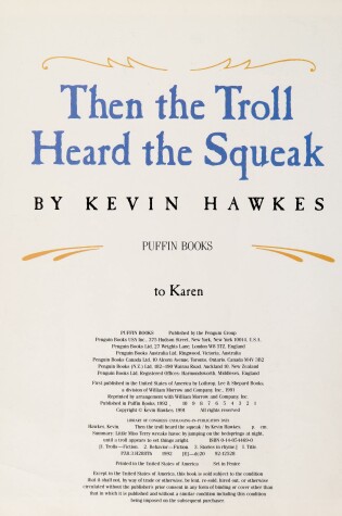 Cover of Hawkes Kevin : Then the Troll Heard the Squeak