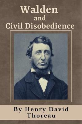 Book cover for Walden and Civil Disobedience (Annotated)