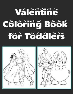 Book cover for Valentine Coloring Book for Toddlers