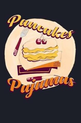 Cover of Pancakes Pajamas
