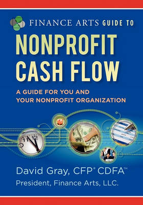 Book cover for Finance Arts Guide to Nonprofit Cash Flow