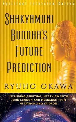 Book cover for Shakyamuni Buddha's Future Prediction