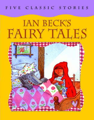 Book cover for Ian Beck's Fairy Tales