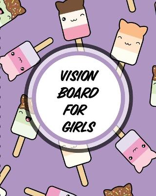 Book cover for Vision Board For Girls