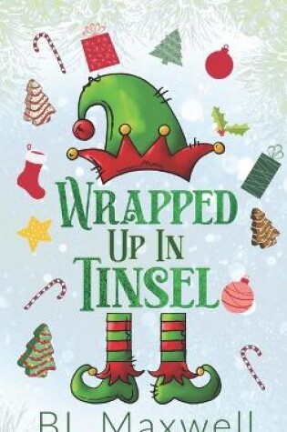 Cover of Wrapped Up In Tinsel