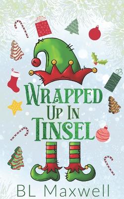 Cover of Wrapped Up In Tinsel