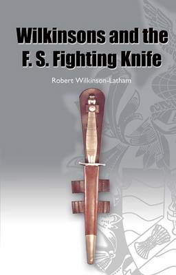 Book cover for History of the F. S. Fighting Knife