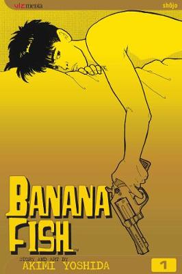 Book cover for Banana Fish, Vol. 1