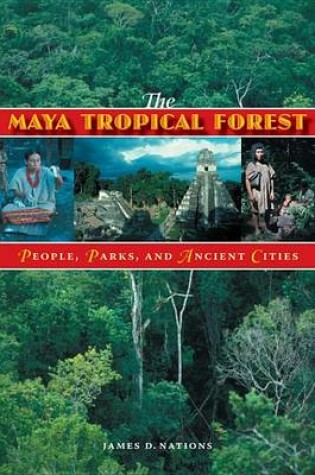 Cover of The Maya Tropical Forest