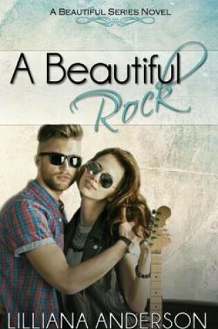 Cover of A Beautiful Rock