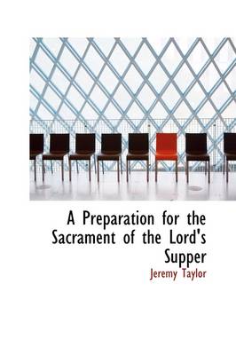 Book cover for A Preparation for the Sacrament of the Lord's Supper