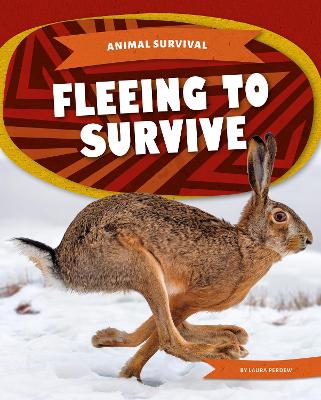 Book cover for Animal Survival: Fleeing to Survive