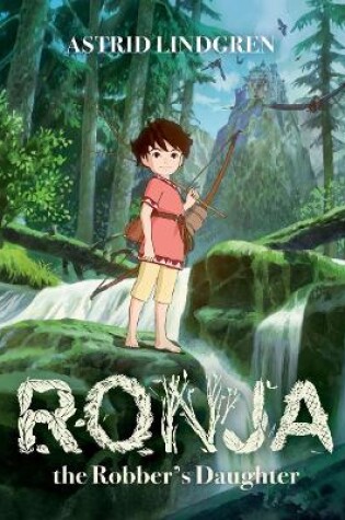 Cover of Ronja the Robber's Daughter Illustrated Edition