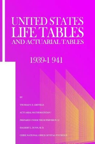 Cover of United States Life Tables and Actuarial Tables 1939-1941