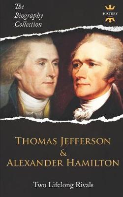 Cover of Thomas Jefferson & Alexander Hamilton