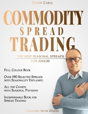 Book cover for Commodity Spread Trading - The Best Seasonal Spreads for 2024/25